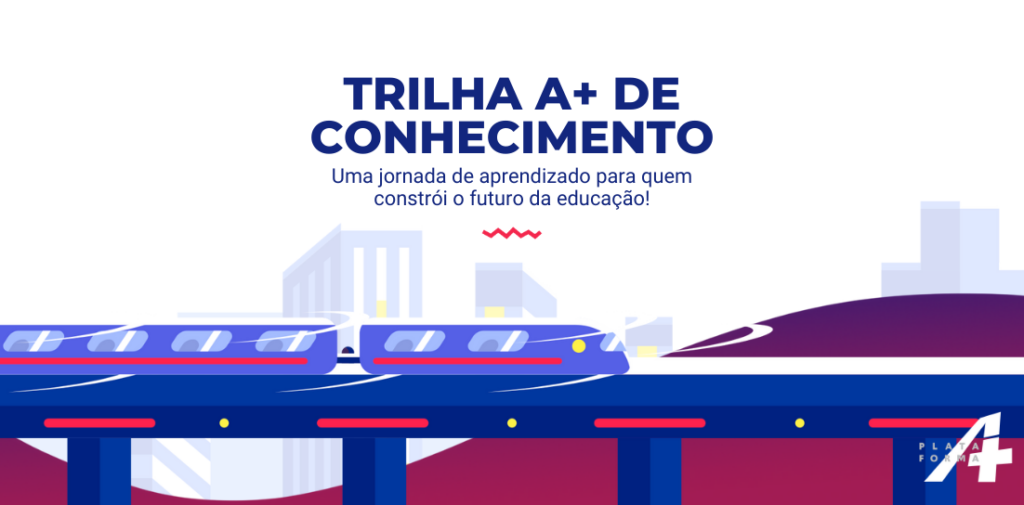 Trilha A+ de Conhecimento