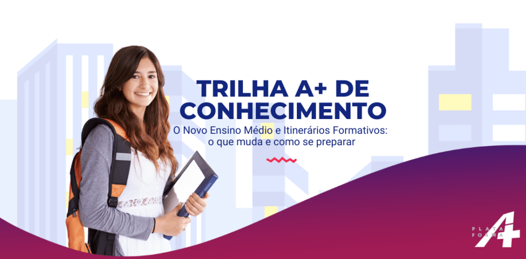 Trilha A+ de Conhecimento