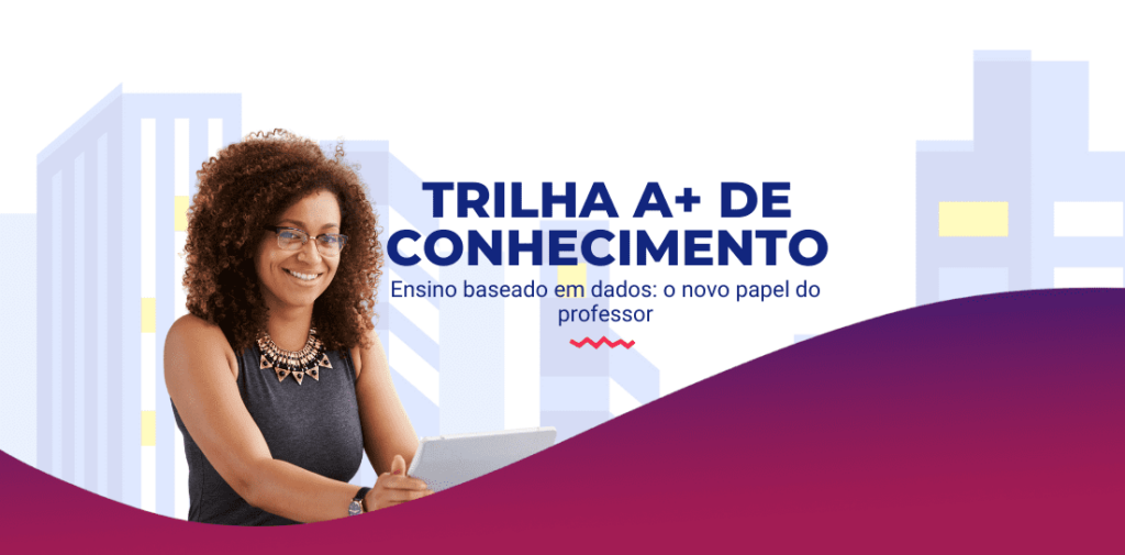 Trilha A+ de Conhecimento